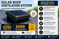 Solar Roof Ventilation System - Fully Installed Pay $299 Deposit To Lock In Today .